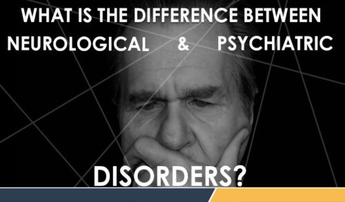 Difference-Between-Neurological-and-Psychiatric