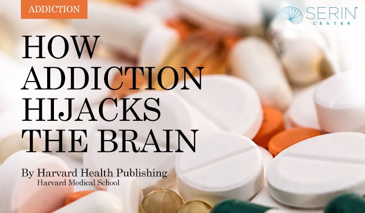 How addiction hijacks the brain.
