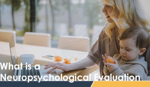 what-is-neuropsychological-evaluation