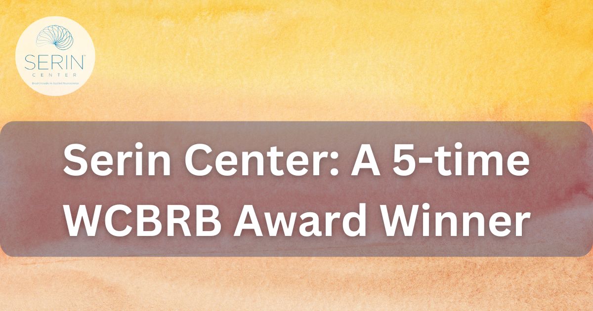 Serin Center receives WCBRB approval for five years in a row